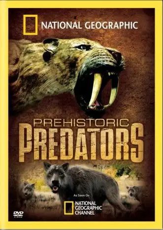 《史前掠食动物》：揭秘远古巨兽的生存法则，一场惊心动魄的史前冒险之旅！